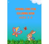 SPRING-TIME FUN COLORING BOOK FOR AGES 3-8