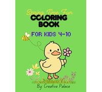 Spring Time Fun Coloring Book: For Kids