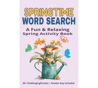 Spring Time Word Search: Word Searches With Easy To Read Print About Spring Season | 6x9 inches, 110 pages | 50+ Puzzles... Gifts for Vacations, and Free Times