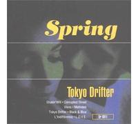 Spring - Tokyo Drifter