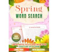 Spring Word Search: 100 Delightful Puzzles Bursting with the Beauty and Joy of Spring (Amazing Activity Books Collection)