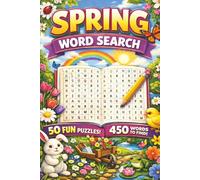 Spring Word Search: 50 Unique Puzzles Thoughtfully Themed Around Spring's Beloved Sights, Sounds, and Traditions! Relaxing Puzzles with Solutions for Mindful Moments!