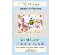 Spring Word Search Book One: Wonders of Nature (The Seasonal Word Search Collection by PK Readwell)