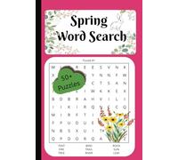 Spring Word Search Book: Spring-Themed Word Hunts to Challenge Your Mind. A Fun and Relaxing Puzzle Book for All Ages. A Fresh Collection of Word Searches for Spring Lovers.