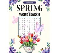 Spring Word Search For Adults: Large Print | 50 Easy Puzzles for Seniors & Teens | Includes Answer Key | Flowers, Sunshine & Spring Rain Themes