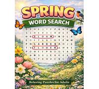 Spring Word Search for Adults: Relaxing Puzzle Book for Stress Relief & Mindfulness