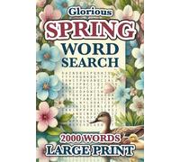 Spring Word Search Large Print: 2000 Words - 84 Puzzles - Big Font Word Find Book for Adults, Seniors, and Teens (Words of Wonder!)