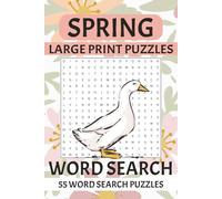 Spring Word Search Large Print Puzzles: 55 Easy-to-Read Word Search Puzzles with Flowers, Animals and Nature Words | Fun Spring Activity Puzzle Book for Adults and Seniors | 6x9 | 110 Pages