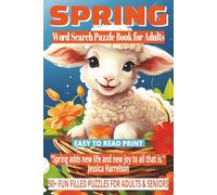 SPRING WORD SEARCH PUZZLE BOOK FOR ADULTS: 50+ Easy-to-Read Word Find Puzzles on Spring Themes, Easter Word Searches, Flowers, Renewal & Nature | All ... WORD SEARCH SERIES: NATURE & OUTDOORS)