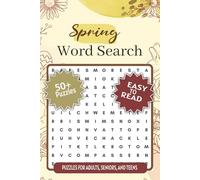 Spring Word Search Puzzle Book: Spring Puzzles for All AGES | Adults, Seniors, Tens | 6x9 Inches, 110 Pages | 50+ Puzzles | Solutions Included