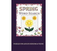 Spring Word Search Puzzle Book: Spring Themed Word Find Puzzle Book for Adults and Teens