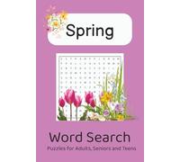 Spring Word Search Puzzle Book: Word Searches with Easy to Read Print about Spring, Easter, and More | 6x9 inches, 110 pages| 50+ Puzzles... Gift For Vacations, Holidays and Free Times