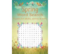 Spring Word Search Puzzle Book: Word Searches With Easy to Read Print about Spring % Flowers, Nature, Blossoms and More┃6x9 inches, 110 pages┃50+ puzzles... Gift for Vacations, Holidays and Free Times