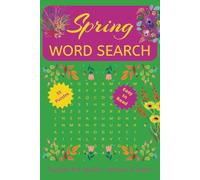 Spring Word Search Puzzle Book: Word Searches with Easy to Read Print about Spring Season, Blossomtime, Springtime and More | 6x9 inches, 110 pages | ... Gift for Vacations, Holidays and Free Times