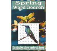 Spring Word Search Puzzle Book: Word Searches with Easy to Read Print about Spring, Spring Season, Flowers and More | 6x9 inches,110 pages | 50+ Puzzles...Gift for Vacations, Holidays & Free Times