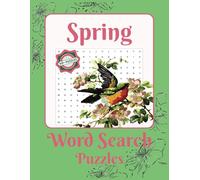 Spring Word Search Puzzle Book: Word Searches with Easy to Read Print about Springtime, Easter, Flowers, and More | 8.5x11 inches, 96 Pages | 40+ ... Holidays, Anxiety Relief and Relaxation