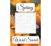 Spring Word Search Puzzle Book: Word Searchs With Easy to Read Print about Spring, Spring Season, Easter, and More | 6x9 inches, 110 pages | 50+ Puzzles.. Gift for Vacation, Holidays, Free Time