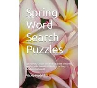 Spring Word Search Puzzles: spring word search puzzles | A garden of words waiting to be found | 6x9 Inches, 110 Pages | Solutions Included |