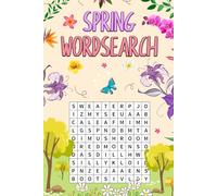 Spring Wordsearch | Fun for all the family | Seniors, adults or children | Word game puzzle book all about spring!: Lots of activities activity book