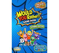 Spring Would You Rather Game Book with Fun Illustrations for Kids Aged 7 to 11: 220+ Silly Questions, Jokes, Riddles & Tongue Twisters for Hours of Laugh-Out-Loud Fun! (Smarty Pants Press)