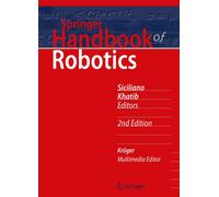 Springer Handbook of Robotics (Springer Handbooks)