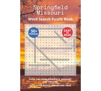 Springfield Missouri Word Search Puzzle Book: Think you know Springfield, Missouri? Give this a try. Puzzles for Adults, Seniors and Teens.