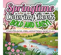 Springtime Coloring Book for Peace Relaxation and Fun