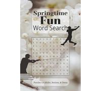 Springtime Fun Word Search Puzzle Book: Large Print Word Searches Featuring Flowers, Baby Animals, Rain Showers and Outdoor Activities | 50+ Relaxing ... | 6x9 Size | 110 Pages | Perfect Spring Gift