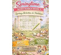 Springtime Word Search - Spring Activities & Holidays: 80+ Large Print Cozy Spring Activities & Holidays (Easter, Women's Day, Cinco De Mayo, ... & Teens | 1200+ Words | Relaxing Puzzle Book