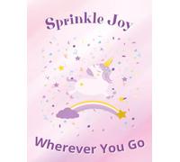 Sprinkle Joy Wherever You Go Kids Notebook: Christian faith Kids Notebook | 100 Blank Lined Pages, 8.5 x 11 inches.. Great for Journaling, School, Bible study and Birthdays
