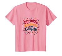 Sprinkle Kindness Like Confetti - Cita inspiradora Camiseta, Niños, Rosado, 6 años