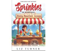 Sprinkles of suspicion: A Delicious Cozy Mystery