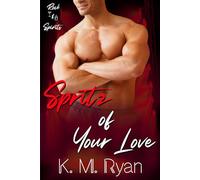 Spritz of Your Love: Rock & Spirits