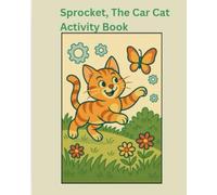 Sprocket, The Car Cat: Activity Book