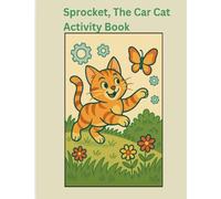 Sprocket, The Car Cat Activity Book