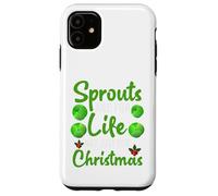 Sprouts Are For Life - Veggie Vegan Christmas Christmas Holiday Carcasa para iPhone 11