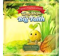 Sprout's Tiny Seeds of Faith: Tiny Steps, Big Faith