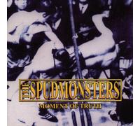 Spudmonsters - Moment of Truth