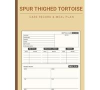 Spur Thighed Tortoise: Care Record & Meal Planner Book