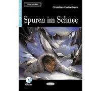SPUREN IM SCHNEE (+CD)/LECTURA ITALIANO (Lesen und üben) - 9788853006301