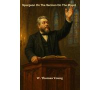Spurgeon on the Sermon on the Mount (Spurgeon Pocket Library)