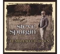 Spurgin,Steve - Tumbleweed Town