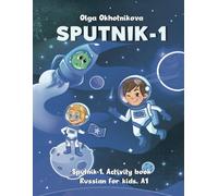 Sputnik-1. Russian for kids. А1. Activity book: 3 (Sputnik. Russian as a foreign language)