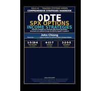SPX 0DTE Options Income Strategies