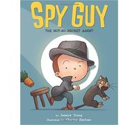 Spy Guy: The Not-So-Secret Agent