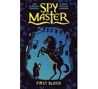 Spy Master: First Blood: Book 1