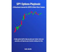 SPY Options Playbook: A Structured Journal for 0DTE & Short-Term Traders