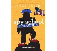 Spy School Revolution (Spy School, 8)