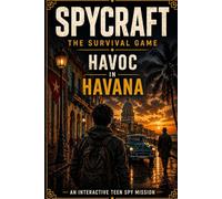 Spycraft: The Survival Game: Havoc in Havana