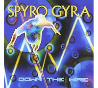 Spyro Gyra - Down the Wire